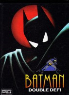BATMAN - Double Défi - Albin Michel / Canal + - ( 1993 ) . - Batman