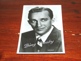 72550-               BING CROSBY / SINGER / ACTOR - Chanteurs & Musiciens