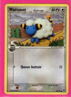 Carte Pokemon 2007 Ex Ile Des Dragons 54/101 Wattouat 40pv Bon Etat - Ex