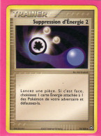 Carte Pokemon 2007 Ex Gardien Du Pouvoir 74/108 Suppression D'energie Neuve - Ex