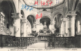 FRANCE - Triel (S Et O) - Vue De L'intérieur De L'église - Le Chœur - Carte Postale Ancienne - Triel Sur Seine