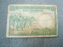 Ancien Billet De Banque Du Congo Belge 10 Francs 1941 - Ohne Zuordnung