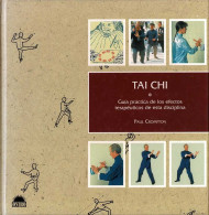 Tai Chi. Guía Práctica De Los Efectos Terapéuticos De Esta Disciplina - Paul Crompton - Gezondheid En Schoonheid