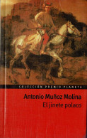 El Jinete Polaco - Antonio Muñoz Molina - Literatuur