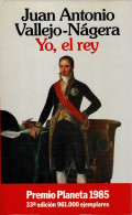 Yo, El Rey - Juan Antonio Vallejo-Nágera - Literatuur