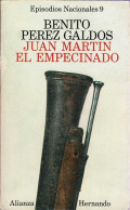 Juan Martín El Empecinado. Episodios Nacionales 9 - Benito Pérez Galdós - Literatuur