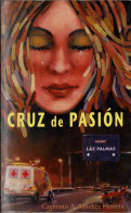 Cruz De Pasión (dedicado) - Cayetano A. Sánchez Herrera - Literatuur