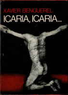 Icaria, Icaria... - Xavier Benguerel - Literatuur
