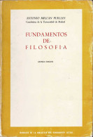 Fundamentos De Filosofía - Antonio Millán Puelles - Littérature