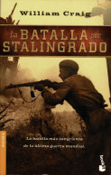 La Batalla Por Stalingrado - William Craig - Histoire Et Art