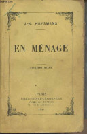 En Ménage - Huysmans J.-K. - 1922 - Valérian