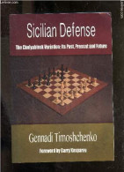 Sicilian Defense - The Chelyabinsk Variation - Its Past, Present & Future. - Timoshchenko Gennadi & Kasparov Garry - 201 - Language Study