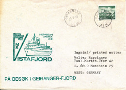 Norway Ship Cover M/S Vistafjord Norwegian America Line Visit The Geiranger Fjord Geiranger 27-7-1978 Sent To Germany - Covers & Documents