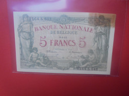 BELGIQUE 5 Francs 1921 Circuler + Coin Réparer ! (B.33) - 5 Francos