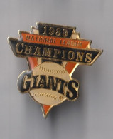 PIN'S THEME  SPORT  BASEBALL - LEAGUE CHAMPIONS - GIANTS 1989  USA - Béisbol