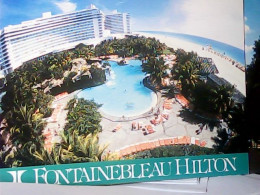 USA MIAMI BEACH FONTAINEBLEAU HILTON  HOTEL    N1990 JU5333 - Miami Beach