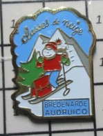 1616A Pin's Pins / Beau Et Rare / SPORTS. / SKI MONTAGNE CLASSES DE NEIGE BREDENARDE AUDRUICO - Sports D'hiver