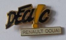 Pin's  Ville, Automobiles  RENAULT  DOUAI, DECLIC - Renault