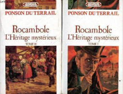 Rocambole L'héritage Mystérieux - Tome 1 + Tome 2 (2 Volumes). - Ponson Du Terrail - 1990 - Valérian