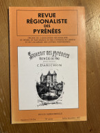 Revue Régionaliste Pyrénées 1987 255 Charles DARICHON - Midi-Pyrénées