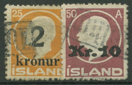 Island 1925 Frederik VIII., Sigurdsson Wertaufdrucke 119/20 Gestempelt Tollur - Oblitérés