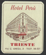 ITALY TRIESTE Hotel PERU Luggage Label - 9 X 7 Cm (see Sales Conditions) - Hotel Labels