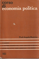 CORSO DI ECONOMIA POLITICA - Angelo Bonvino - Diritto Ed Economia