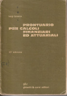 PRONTUARIO PER CALCOLI FINANZIARI ED ATTUARIALI - Luigi Brasca - Law & Economics