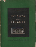 SCIENZA DELLE FINANZE - T. Ditto - Diritto Ed Economia