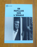 Un Papillon Sur L'épaule : Dossier De Presse - Lino Ventura, C. Auger - 1978 - Cinema Advertisement