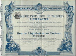COMPAGNIE PARISIENNE DE VOITURES L'URBAINE - BON DE LIQUIDATION - ANNEE 1902 - Automobile
