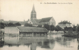 La Ferté Alais * Les Lavoirs Et L'église Du Village - La Ferte Alais