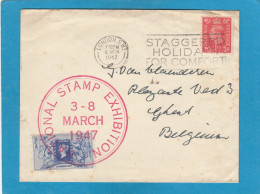 LETTRE DE LONDRES, AVEC VIGNETTE ET CACHET "NATIONAL STAMP EXHIBITION 1947",POUR GAND. - Brieven En Documenten