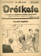 DRÓTKEFE A Magyar Közélet Tréfás Hetilapja, 5 Db Komplett, Szép Szám! Judaika 1941. - Ohne Zuordnung