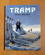 TRAMP : Pour Hélène - T04 - Kraehn / Jusseaume - Dargaud - 1998 - EO - TBE - Tramp