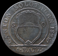 LaZooRo: Switzerland SOLOTHURN 1 Batzen 1826 XF Struck On Older Type - Silver - Soleure