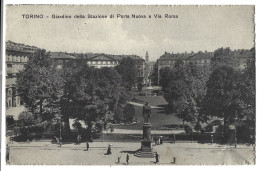 Italie  - Torino -  Turin -   Giardino Della Stazione Di Porta Nuova E Via Roma - Parques & Jardines