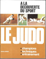 EK48 - LIVRET CHOCOLAT SUCHARD - A LA DECOUVERTE DU SPORT - JUDO - Martial Arts