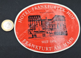 C7/3 - Hotel Frankfurter Hof * Frankfurt * Germany  * Luggage Lable * Rótulo * Etiqueta - Etiketten Van Hotels