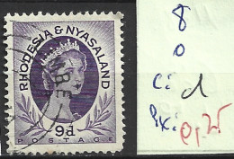RHODESIE & NYASALAND 8 Oblitéré Côte 1 € - Rhodesia & Nyasaland (1954-1963)