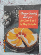 Money Saving Recipes For 2 Or 4 Or 6 - Mary Lee Taylor - Pet Milk Products Co. - Américaine