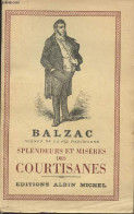 Scènes De La Vie Parisienne - Splendeurs Et Misères Des Courtisanes - Balzac - 1954 - Valérian