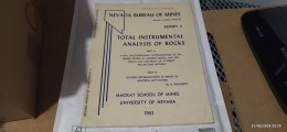 TOTAL INSTRUMENTAL ANALYSIS OF ROCKS PART A, PART B, By A. VOLBORTH REPORT 6 MACKAY SCHOOL OF MINES UNIVERSITY OF NEVADA - Geowissenschaften