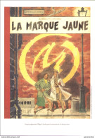 JACOBS : Exlibris BLAKE ET MORTIMER La Marque Jaune 2013 - Illustrateurs J - L