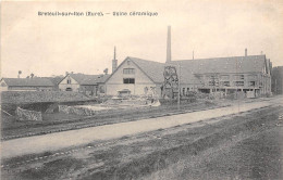 27-BRETEUIL- USINE CERAMIQUE - Breteuil