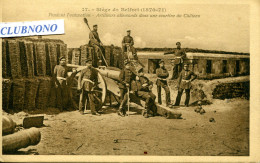 CPA - SIEGE DE BELFORT -  ARTILLEURS ALLEMANDS DANS UNE COURTINE DU CHATEAU - Belfort – Siège De Belfort