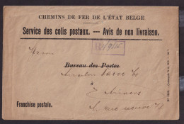 DDFF 782 - Chemins De Fer De L' Etat - Enveloppe De Service Des Colis Postaux - Avis De Non-Livraison 1915 - Autres & Non Classés