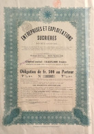 Entreprises Et Exploitations Sucrières - Obligation De 500fr 7,50 % - Landbouw