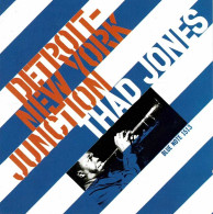 Detroit-New York Junction - Thad Jones. CD - Jazz