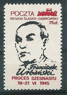 Poland SOLIDARITY (S612): Process Of Sixteen Franciszek Urbanski - Solidarnosc Labels